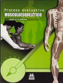 Proceso Evaluativo Musculoesqueletico