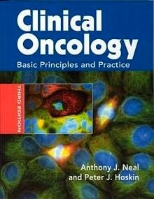 Clinical Oncology "Basic Principles and practice"