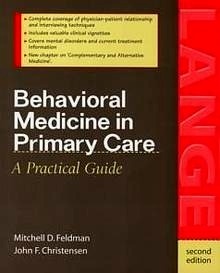 Behavioral Medicine in Primary Care "A practical Guide"