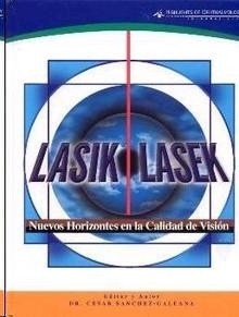 Lasik-Lasek, Nuevos Horizontes en la Calidad de Vision