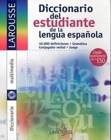 Diccionario del Estudiante de la Lengua Española. Larousse