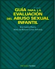Guía para la Evaluación del Abuso Sexual Infantil