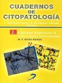 Cuadernos de Citopatología T/2. Liquidos Orgánicos: Orina y Liquido Cefalorraquideo