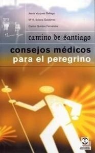 Camino de Santiago "Consejos médicos para el peregrino"