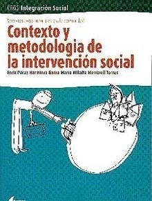 Contexto y Metodologia de la Intervencion Social