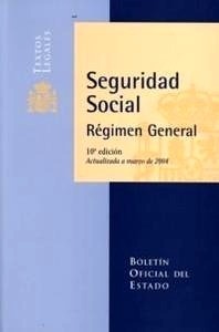 Seguridad Social "Régimen General"