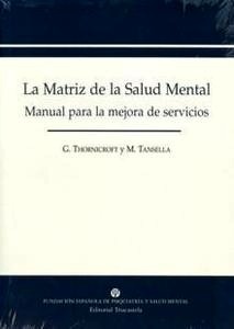 La Matriz de la Salud Mental "Manual para la Mejora de Servicios"