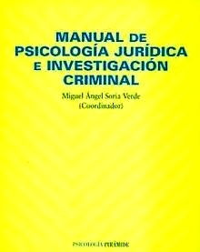 Manual de psicología e investigación criminal