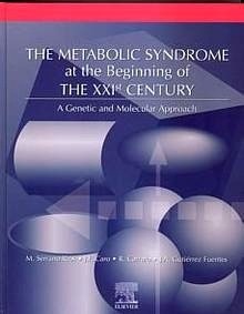 The Metabolic Syndrome "at the Beginning of The XXI Century"
