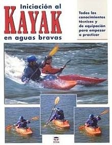 Iniciación al Kayak en Aguas Bravas