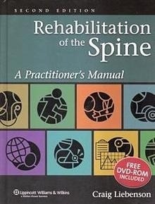 Rehabilitacion Of The Spine "A Practitioner S Manual Incluye Dvd"