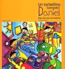 Un Torbellino Llamado Daniel - Como un Motor en Marcha