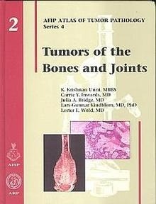 Tumors of the Bones and Joints. Serie 4 Tomo 2