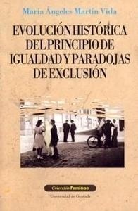Evolución histórica del principio de igualdad y paradojas de exclusión