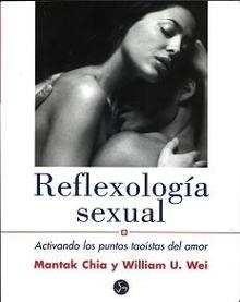 Reflexología sexual: Activando los puntos taoístas del amor.