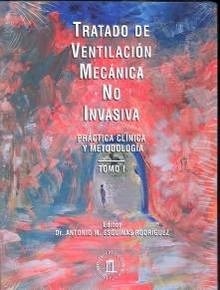 Ttdo. Ventilacion Mecanica No Invasiva 2 vols. "Practica Clinica y Metodologia"