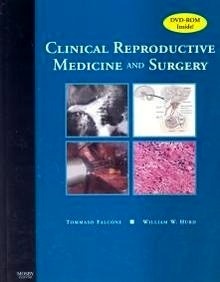 Clinical Reproductive Medicine And Surgery "Text With Dvd"