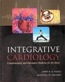 Integrative Cardiology "Complementary and Medicine for the Heart"