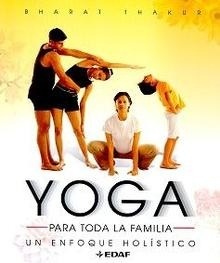 Yoga Para Toda la Familia