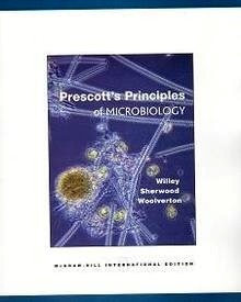 Prescott's Principles Of Microbiology