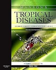 Manson's Tropical Diseases "Expert Consult"