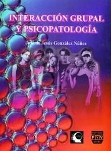 Interacción Grupal Y Psicopatologia