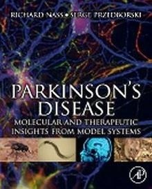Parkinson's Disease "Molecular and Therapeutic Insights From Model Systems"