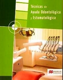 Tecnicas de Ayuda Odontologica y Estomatologicac + Libro Actividades