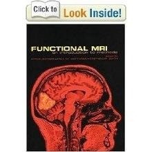 Functional MRI "An Introduction to Methods"