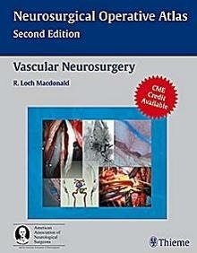 Neurosurgical Operative Atlas "Vascular Neurosurgery"