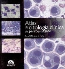 Atlas de Citología Clínica del Perro y del Gato