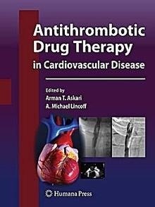 Antithrombotic Drug Therapy In Cardiovascular Disease