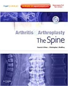 Arthritis And Arthroplasty: The Spine "Expert Consult - Online, Print And Dvd"