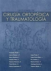 Lecciones de Cirugia Ortopedica y Traumatologia