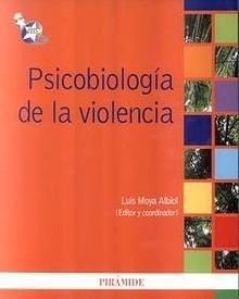 Psicobiología de la Violencia