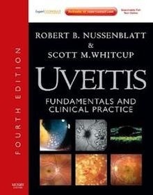 Uveitis: Fundamentals and Clinical Practice "Expert Consult - Online and Print"
