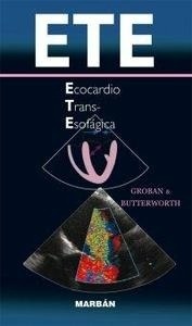 E.T.E. Ecocardio Trans-Esofágica