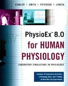 PhysioEx 8.0 for Human Physiologysets "Lab Simulations in Physiology"