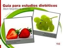 Guía para Estudios Dietéticos "Álbum Fotográfico de Alimentos"