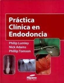 Práctica Clínica en Endodoncia