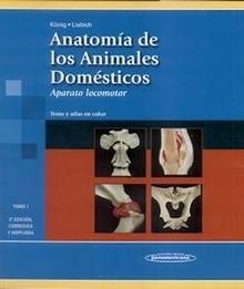 Anatomía de los Animales Domésticos Tomo I "Aparato Locomotor"
