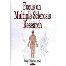 Focus On Multiple Sclerosis Research