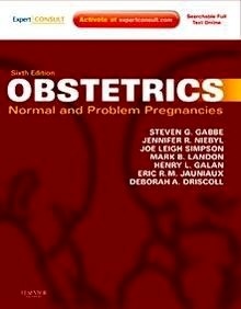 Obstetrics. Normal And Problem Pregnancies