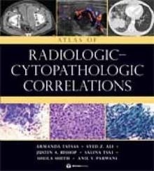 Atlas Of Radiologic-Cytopathologic Correlations