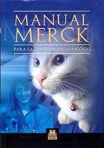 Manual Merck para la Salud de las Mascotas