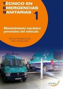 Mantenimiento Mecánico Preventivo del Vehículo Vol.1