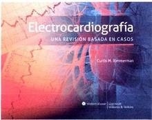 Electrocardiografía. Una Revisión Basada en Casos