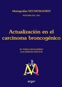 Actualización en el Carcinoma Broncogénico
