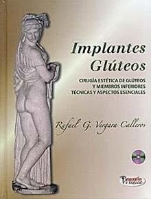 Implantes glúteos "Cirugia estetica de gluteos y miembros inferiores. tecnicas y aspectos esenciales + dvd"
