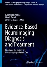Evidence-Based Neuroimaging Diagnosis and Treatment